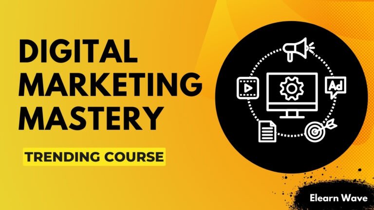 Digital Marketing Mastery